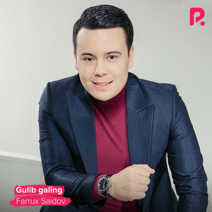 Farrux Saidov - Gulib Galing