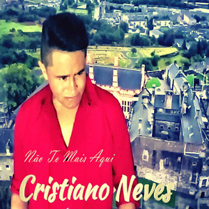 Cristiano Neves - Não To Mais Aqui
