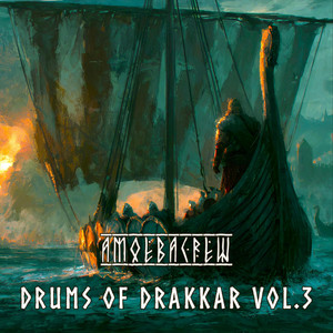 Drums of Drakkar, Vol. 3 by Amoebacrew