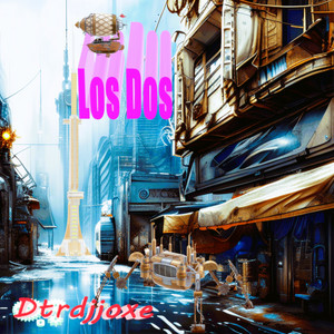 Dtrdjjoxe - Los dos