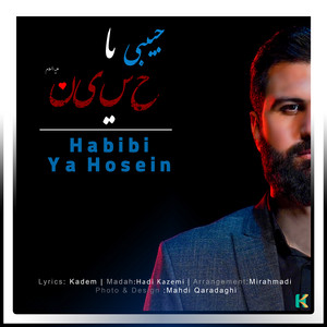 Hadi Kazemi - Habibi Ya Hosein