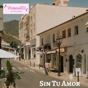 Sin Tu Amor by VivianaXD