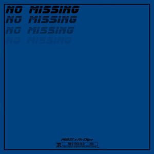 iTz_Clipz - No Missing (feat. POO$E)