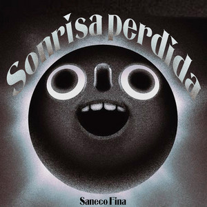 Sonrisa Perdida by Saneco Fina