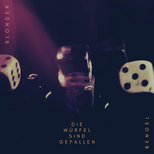 Die Würfel sind gefallen