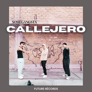 Callejero by SomeGangsta