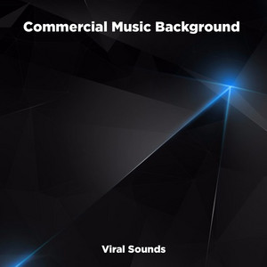 Viral Sounds - Commercial Music Background (feat. Marquiori)