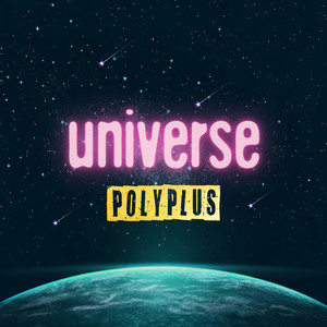 universe by POLYPLUS