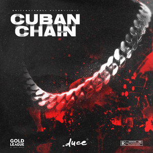 duce - Cuban Chain