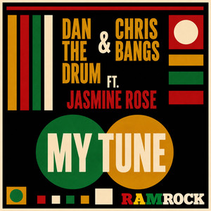 My Tune - Original Vocal by Dan 'The Drum', Chris Bangs