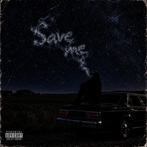 SAVE ME by BNASTY 300