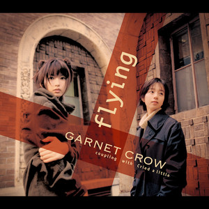flying - Single by GARNET CROW | Spotify