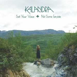 Sell Your Voice by Kalandra