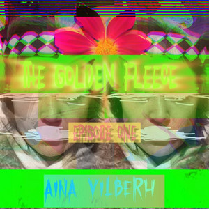 Aina Vilberh — The Golden Fleece. Episode One.