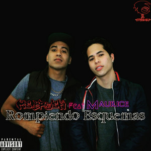 Mc Breick & Maurice - Rompiendo Esquemas