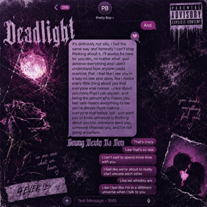 Deadlight by Young Devin Da Don