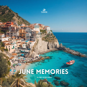 June Memories by Taoufik