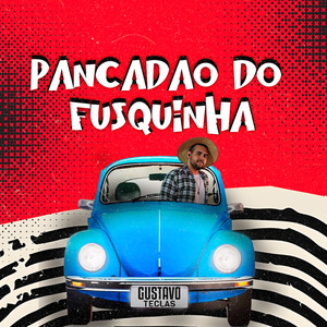 GUSTAVO TECLAS - Pancadão do Meu Fusquinha