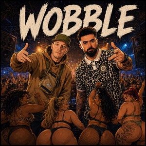 Wobble by Mr Traumatik, DixonBeats