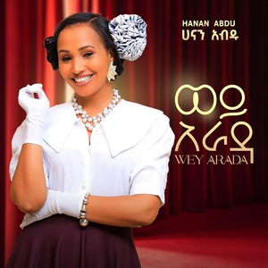 Hanan Abdu - Wey Arada