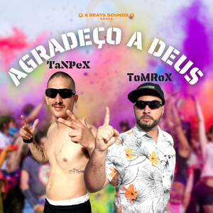 Agradeço a Deus by ToMRoX, TaNPeX