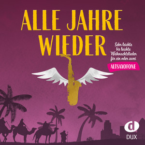 Alle Jahre wieder (Altsaxofon)
