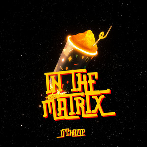 I'm in The Matrix by D'Champ