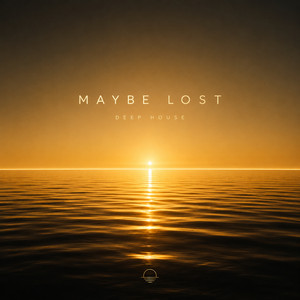 Maybe Lost by JÁPHI