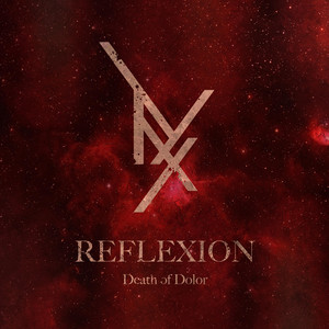 Death of Dolor by Reflexion