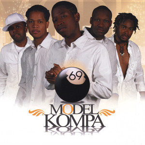 Model Kompa - Gotta Be