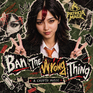 Ban The Wrong Thing by Patricia Mage