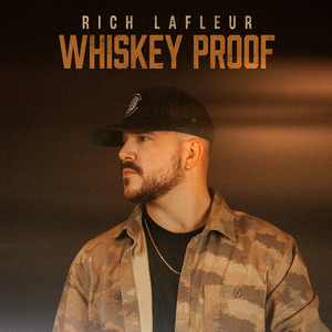 Whiskey Proof by Rich Lafleur