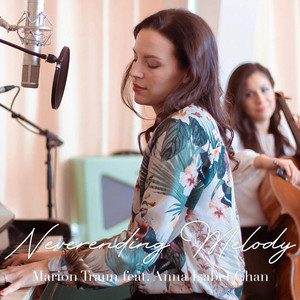 Neverending Melody - song and lyrics by Marion Traun, Anna Isabel ...