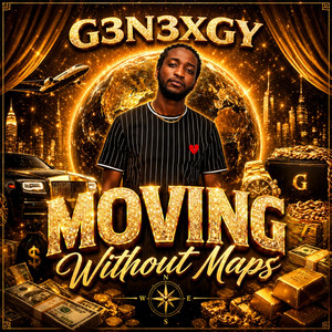 Moving Without Maps by G3n3xgy