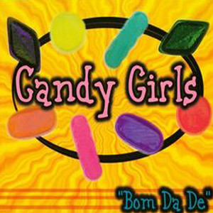 Candy Girls - Bom Da De