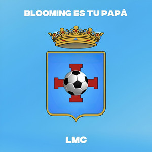 LMC, ParkaZeta & Boomrap - BLOOMING ES TU PAPA