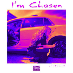 i'm chosen - fast by Dee Duchess, ppcocaine
