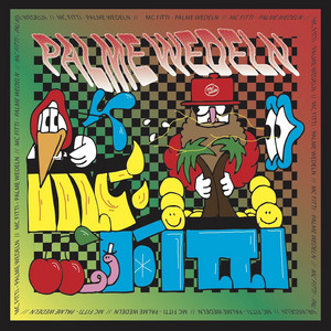 Palme wedeln - song and lyrics by MC Fitti