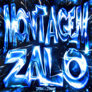 MONTAGEM ZALO by SHX4, Zonuk