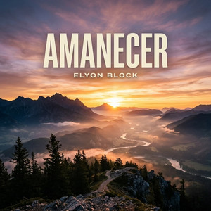Amanecer by Elyon Block