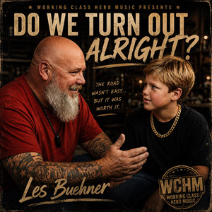 Do We Turn Out Alright by Les Buehner