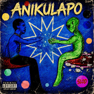 Anikulapo by Slod