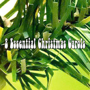 8 Essential Christmas Carols album