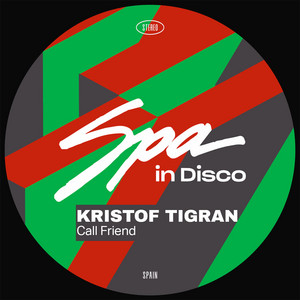 Kristof Tigran — Call Friend (2026)