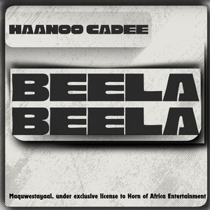 Haanoo Cadee - Beela Beela
