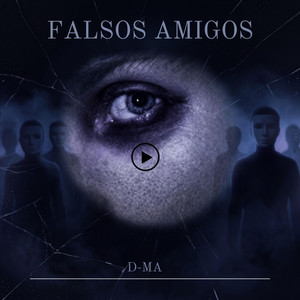 Falsos Amigos by D-MA