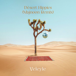 Desert Hippies - Majnoon Remix by Veleyle, Majnoon