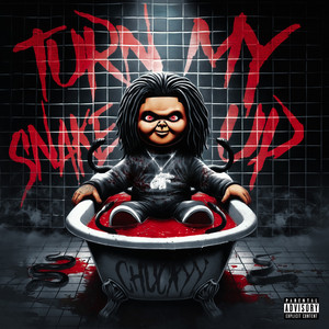 Turn My Snake Up by Chuckyy