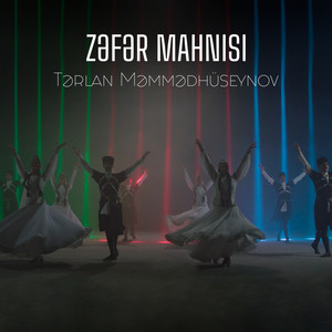 Tarlan Mammadhuseynov - Zəfər Mahnısı