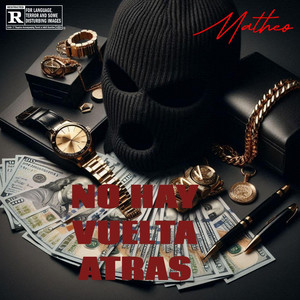 NO HAY VUELTA ATRAS by Matheo
